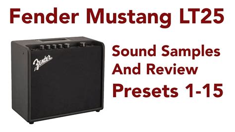 fender mustang lt25 custom presets.